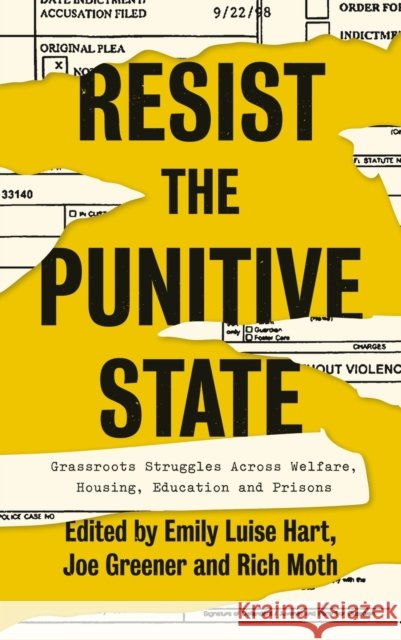 Resist the Punitive State: Grassroots Struggles Across Welfare, Housing, Education and Prisons