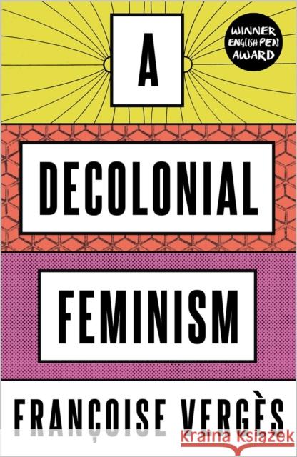 A Decolonial Feminism