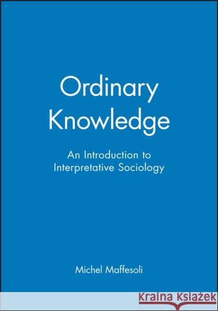 Ordinary Knowledge