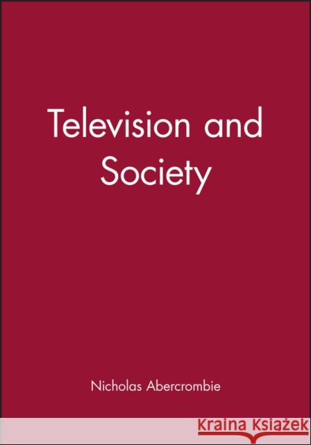 Television and Society: The Social Analysis of Time