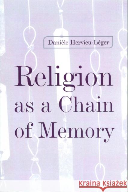 Religion as a Chain of Memory