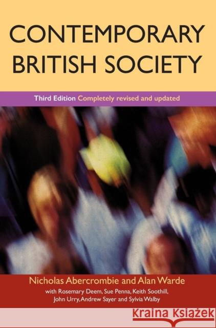 Contemporary British Society (Edition, Completely Revised an)