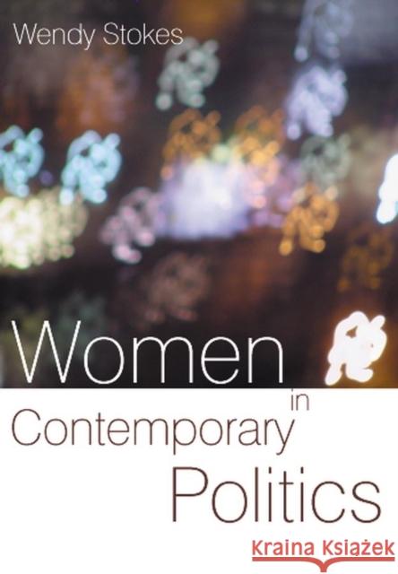 Women in Contemporary Politics
