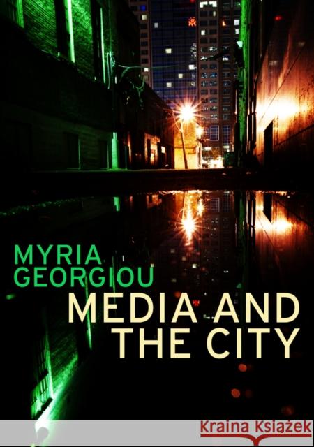 Media and the City: Cosmopolitanism and Difference