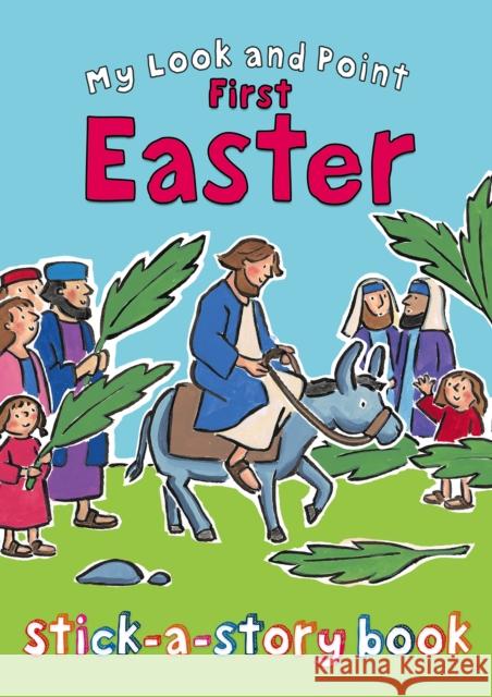 My Look and Point First Easter Stick-A-Story Book