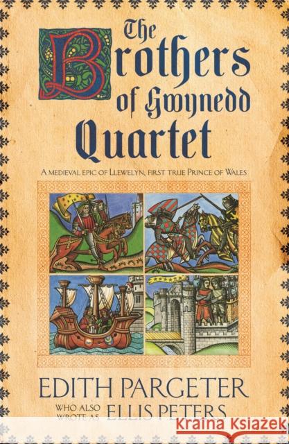 The Brothers of Gwynedd Quartet