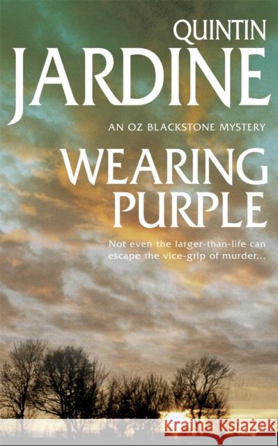 Wearing Purple (Oz Blackstone series, Book 3): This thrilling mystery wrestles with murder and deadly ambition