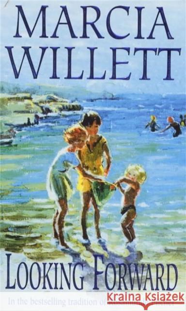 Looking Forward (The Chadwick Family Chronicles, Book 1): A warm and endearing novel of grief, healing and family love