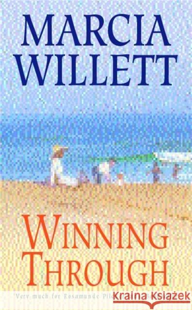 Winning Through (The Chadwick Family Chronicles, Book 3): A captivating story of friendship and family ties