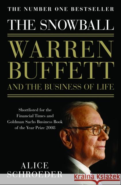 The Snowball: Warren Buffett and the Business of Life