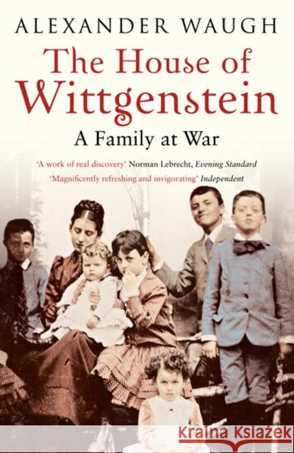 The House of Wittgenstein: A Family At War