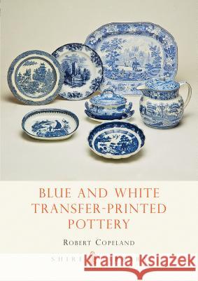 Blue and White Transfer-Printed Pottery