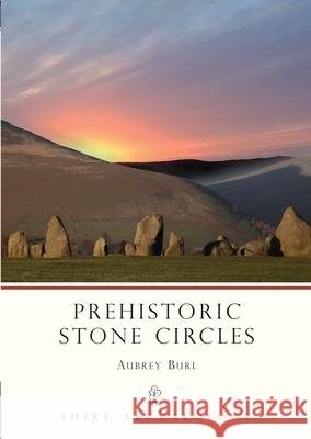 Prehistoric Stone Circles