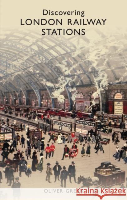 Discovering London Railway Stations