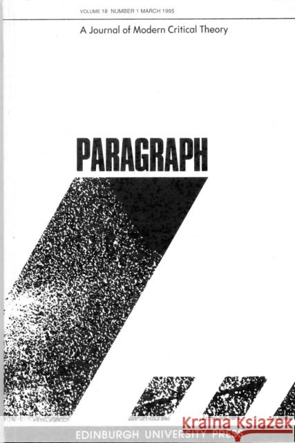 Practices of Hybridity: Paragraph Volume 18 Number 1