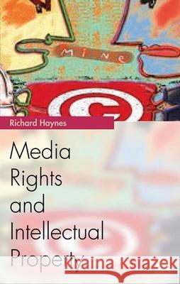 Media Rights and Intellectual Property