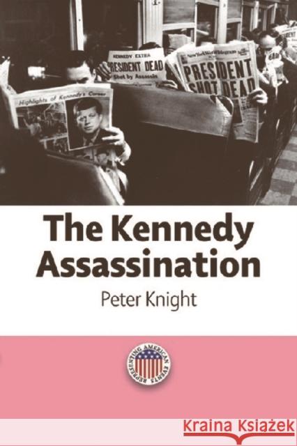 The Kennedy Assassination