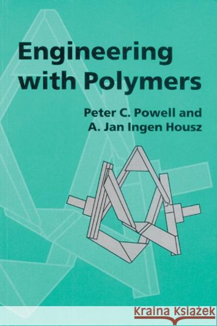 Engineering with Polymers, 2nd Edition