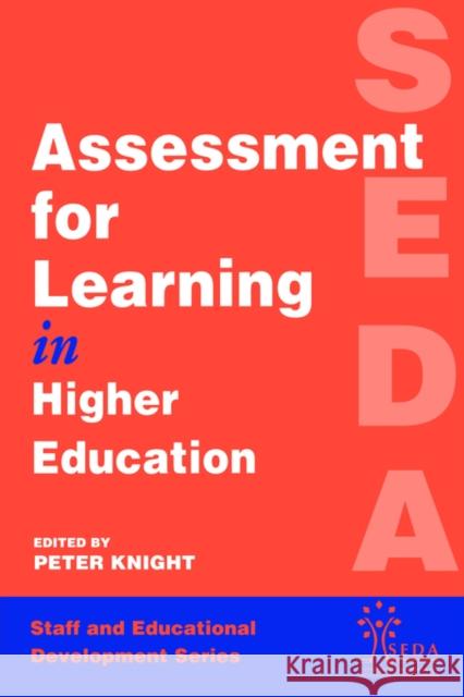 Assessment for Learning in Higher Education