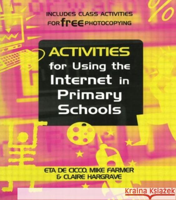 Activities for Using the Internet in Primary Schools