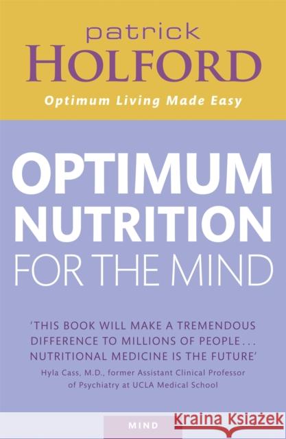 Optimum Nutrition For The Mind