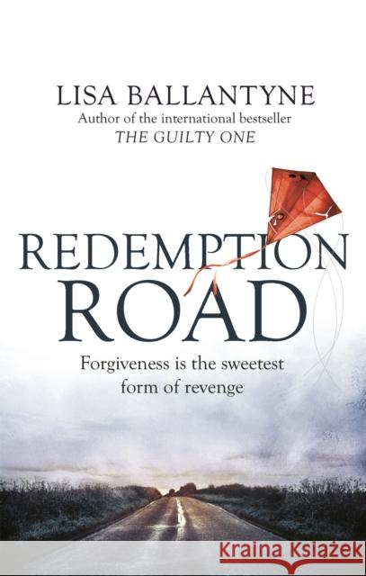 Redemption Road: From the Richard & Judy Book Club bestselling author of The Guilty One