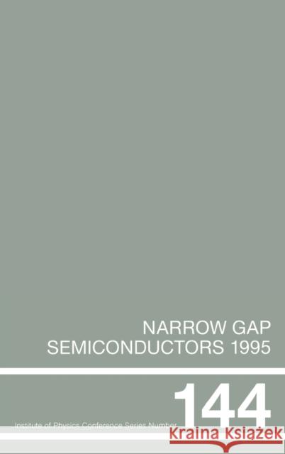 Narrow Gap Semiconductors 1995: Proceedings of the Seventh International Conference on Narrow Gap Semiconductors, Santa Fe, New Mexico, 8-12 January 1