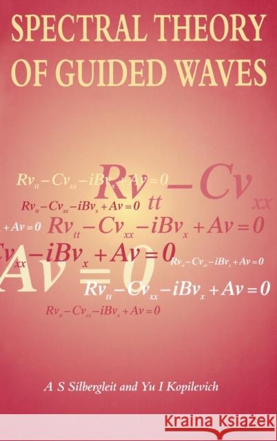 Spectral Theory of Guided Waves