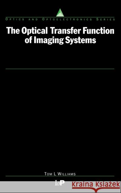 The Optical Transfer Function of Imaging Systems