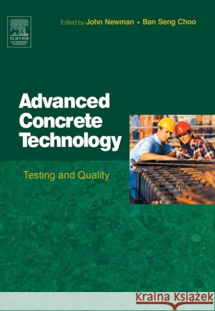 Advanced Concrete Technology 4: Testing and Quality