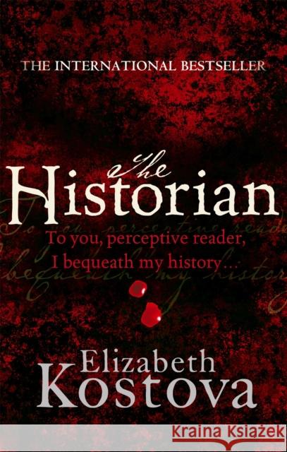 The Historian: The captivating international bestseller and Richard and Judy Book Club pick