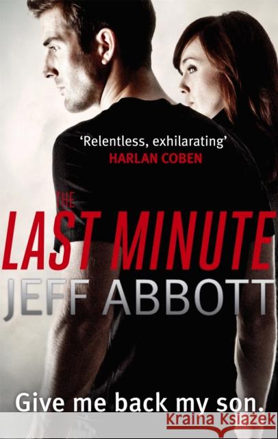 The Last Minute: Dive in to the second pulse-pounding Sam Capra thriller