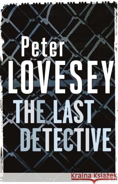 The Last Detective: Detective Peter Diamond Book 1