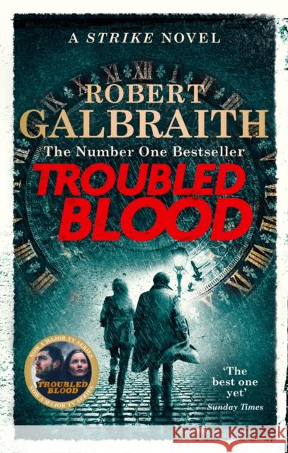 Troubled Blood: Winner of the Crime and Thriller British Book of the Year Award 2021
