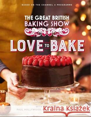 The Great British Baking Show: Love to Bake