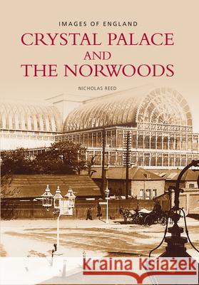Crystal Palace and the Norwoods: Images of England