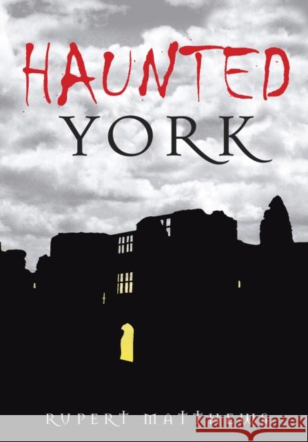 Haunted York