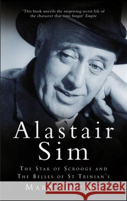 Alastair Sim: The Real Belle of St Trinian's