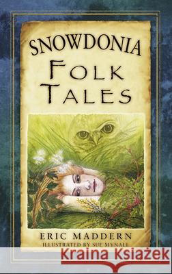 Snowdonia Folk Tales