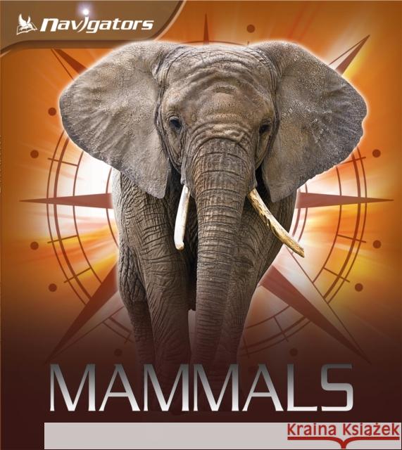 Navigators: Mammals