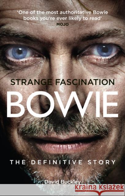 Strange Fascination: David Bowie: The Definitive Story