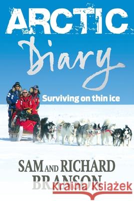 Arctic Diary Surviving on thin ice