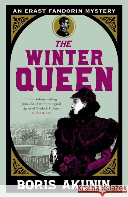 The Winter Queen: An Erast Fandorin Mystery 1