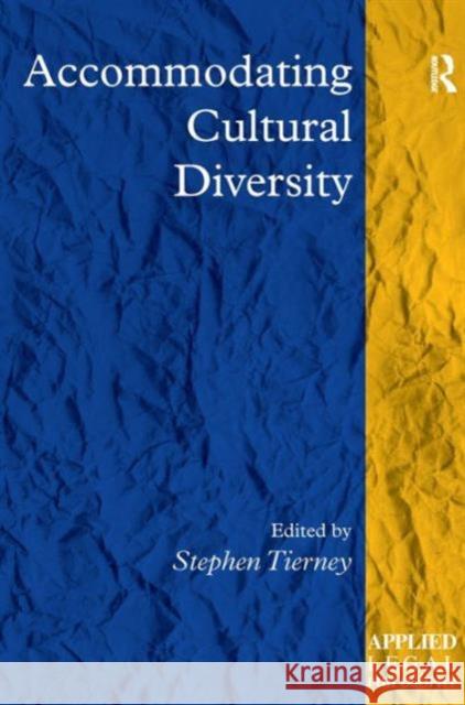 Accommodating Cultural Diversity