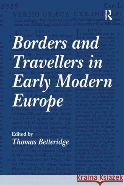 Borders and Travellers in Early Modern Europe