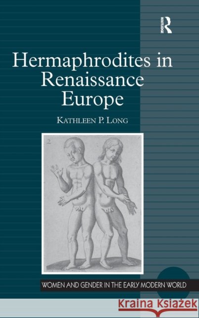 Hermaphrodites in Renaissance Europe