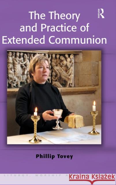 The Theory and Practice of Extended Communion