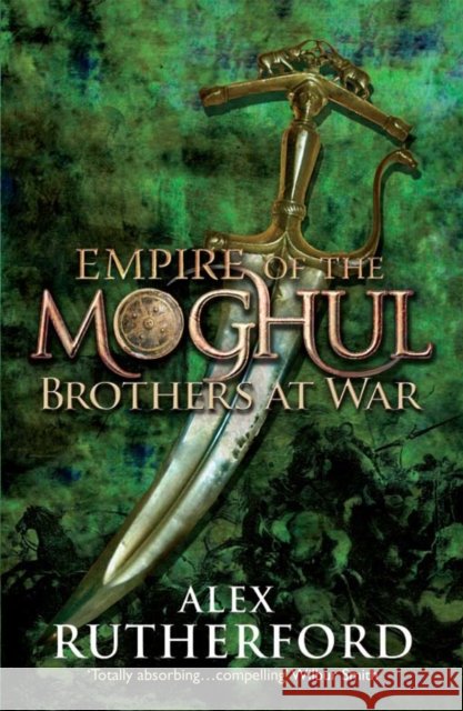 Empire of the Moghul: Brothers at War