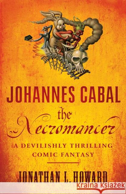 Johannes Cabal the Necromancer