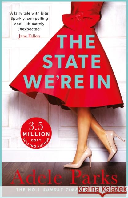 The State We're In: A unforgettable, heart-stopping love story from the No.1 Sunday Times bestseller